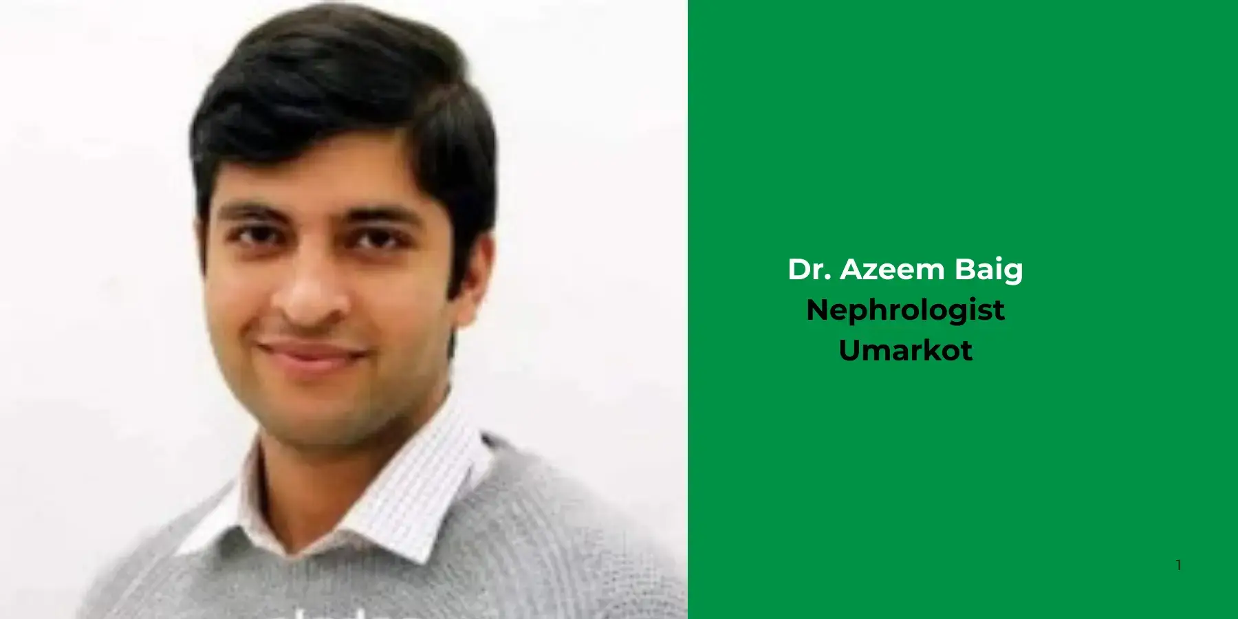 Dr. Azeem Baig-Nephrologist