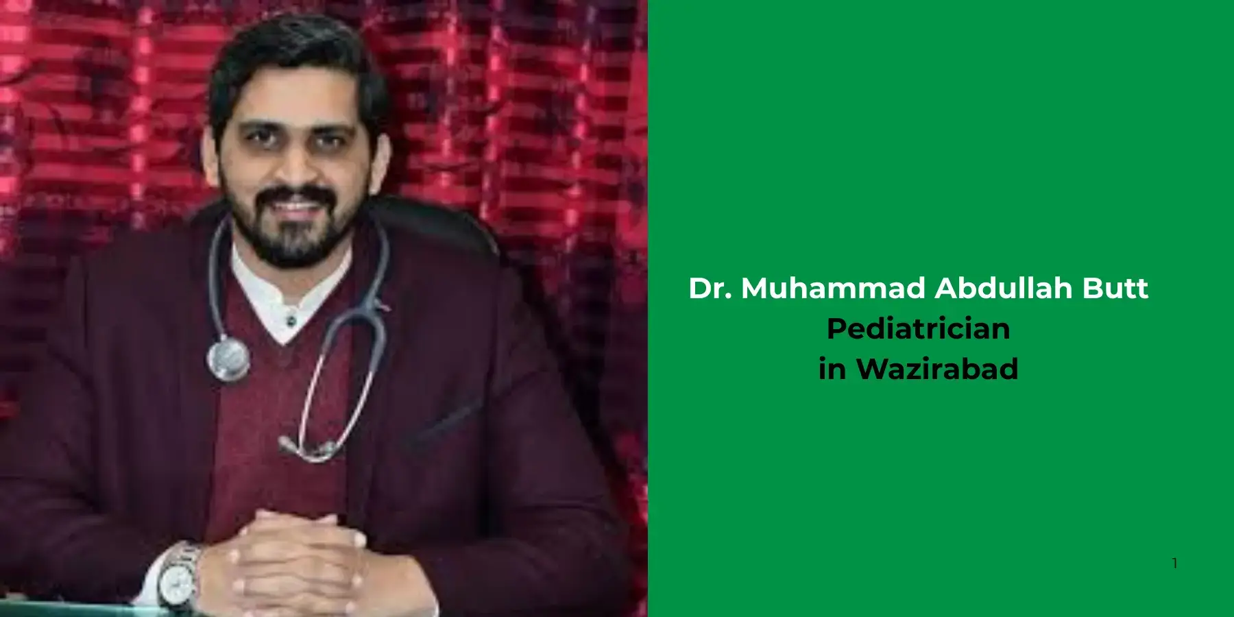 Dr. Muhammad Abdullah Butt - Pediatrician