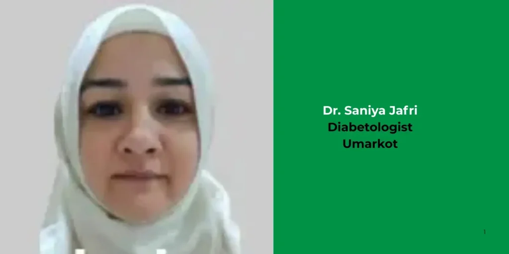 Dr. Saniya Jafri-Diabetologist
