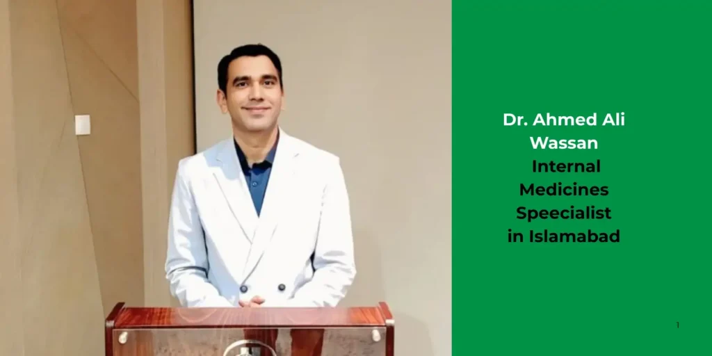 Dr. Ahmed Ali Wassan-Internal Medicines Specialist