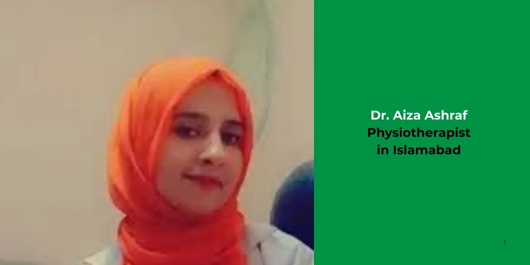 Dr. Aiza Ashraf-Physiotherapist