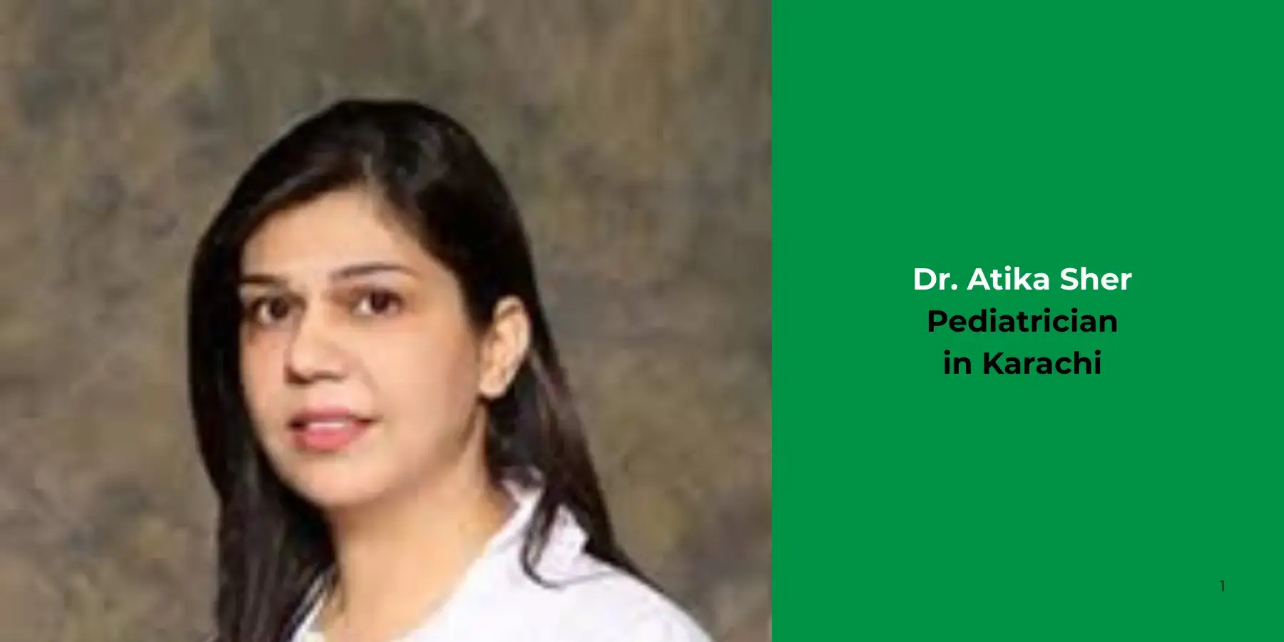 Dr. Atika Sher-Pediatrician