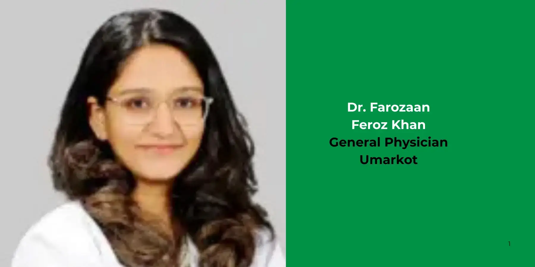 Dr. Farozaan Feroz Khan-General Physician