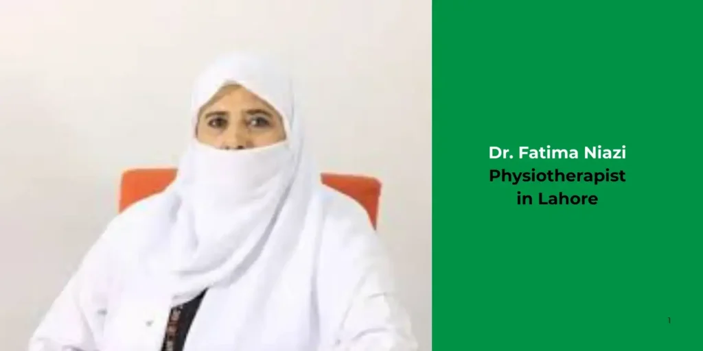 Dr. Fatima Niazi-Physiotherapist