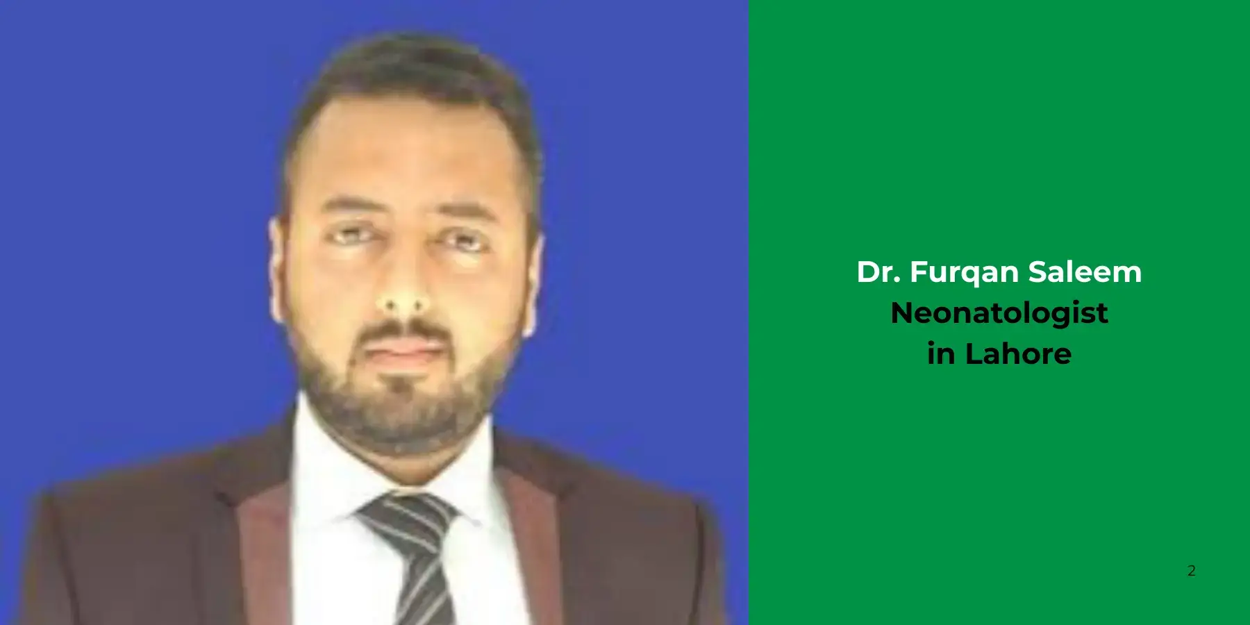 Dr. Furqan Saleem -Neonatologist