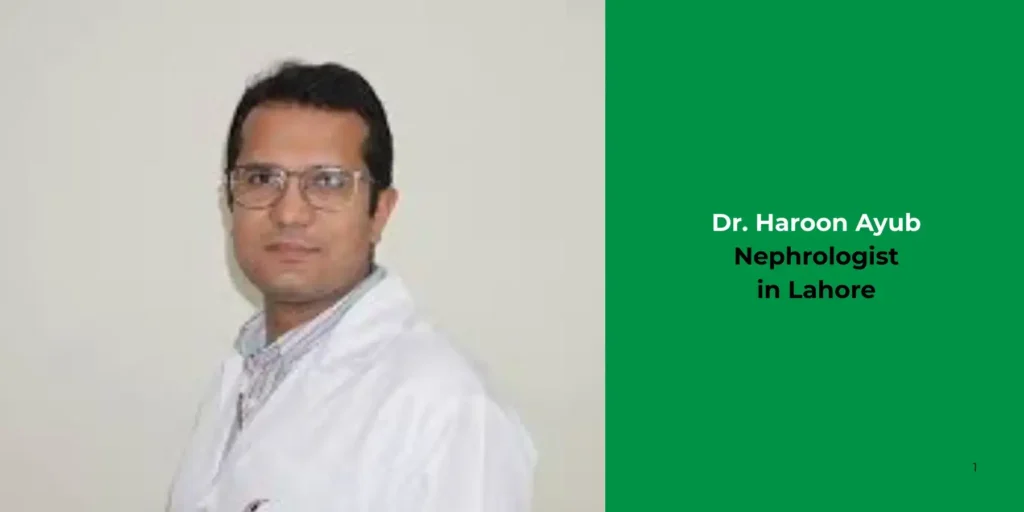 Dr. Haroon Ayub-Nephrologist