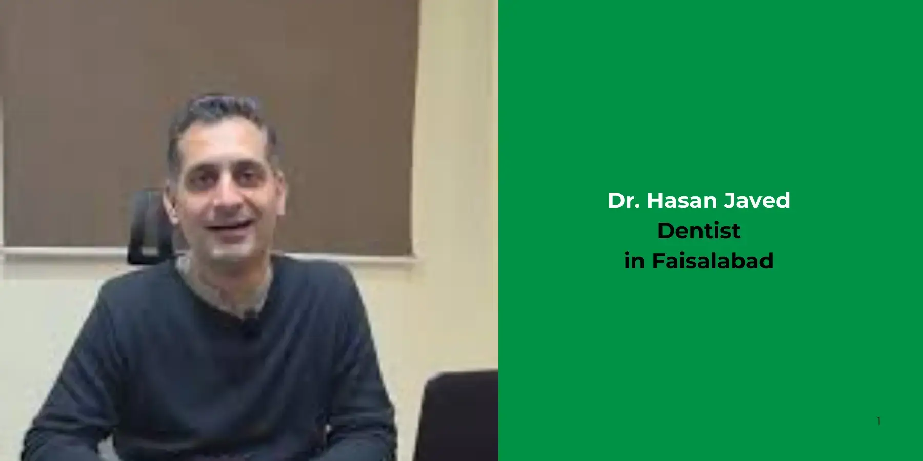 Dr. Hasan Javed - Dentist
