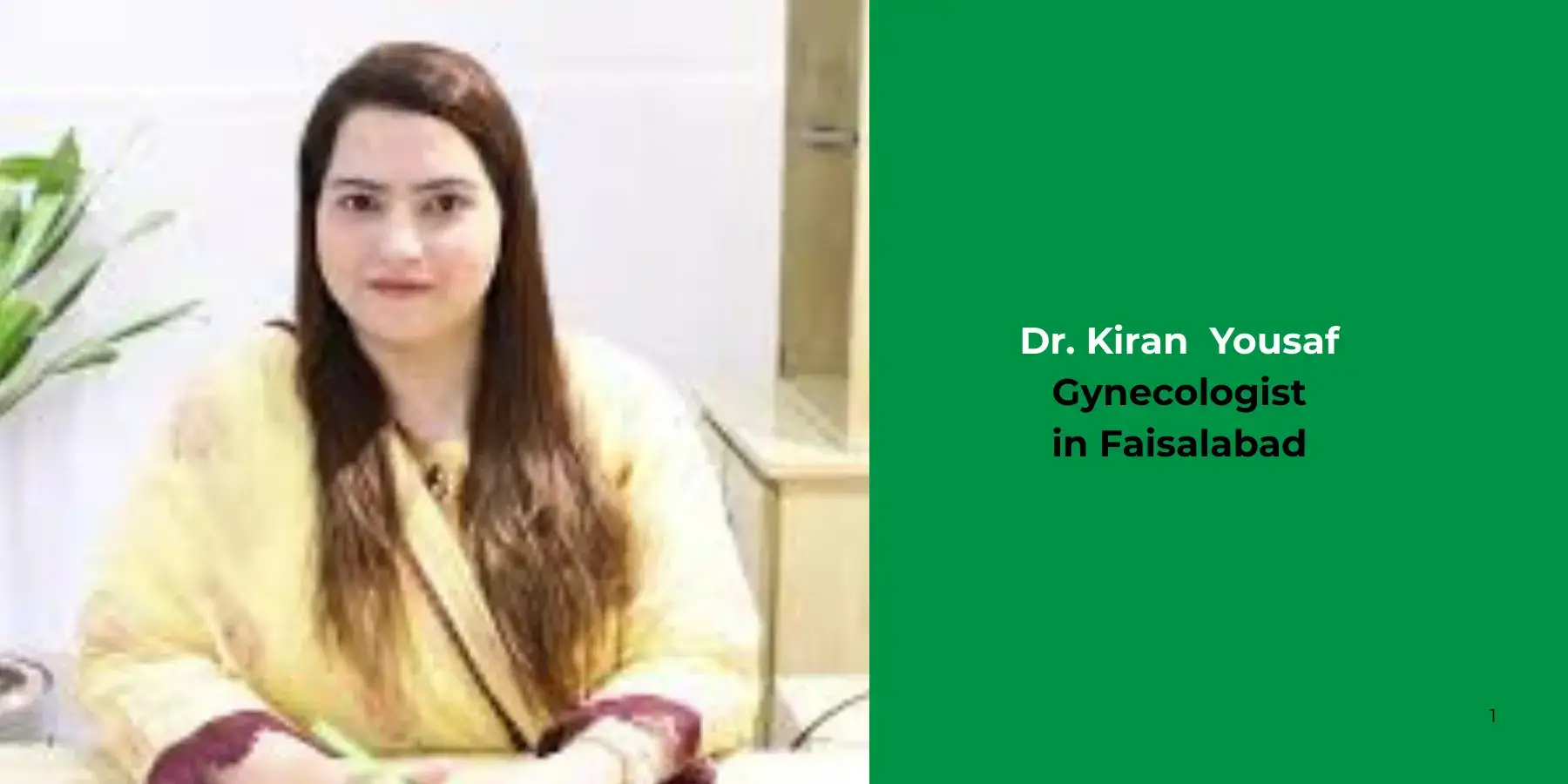 Dr. Kiran Yousaf - Gynecologist