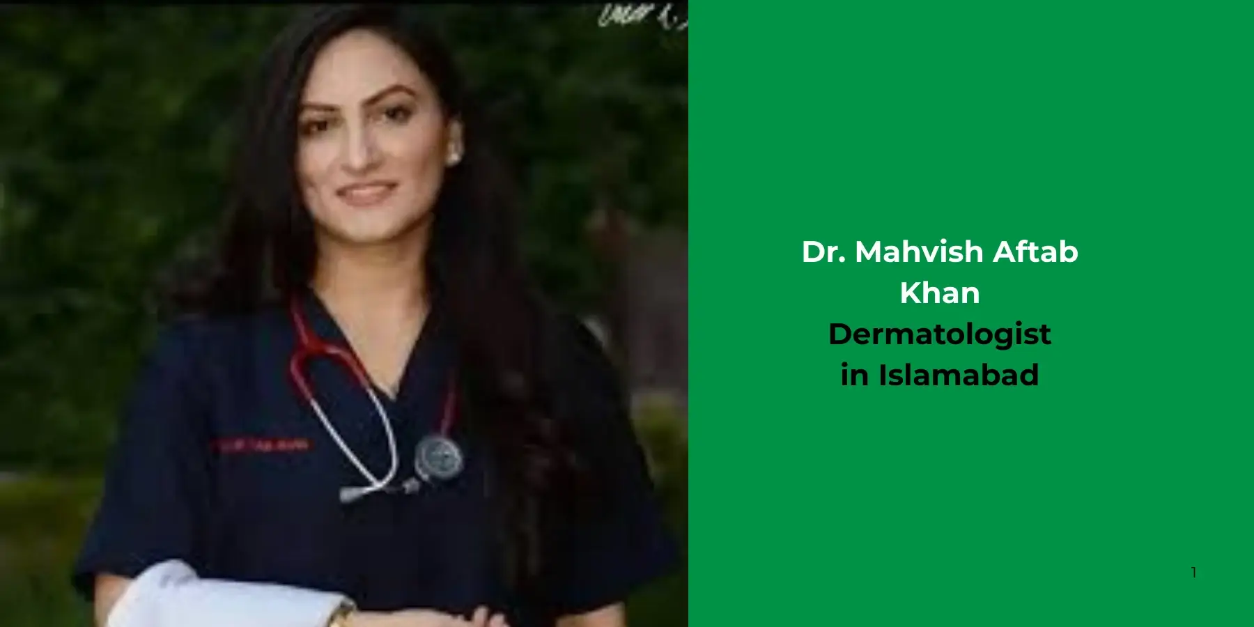 Dr. Mahvish Aftab Khan Dr. Mahvish Aftab Khan- Dermatologist