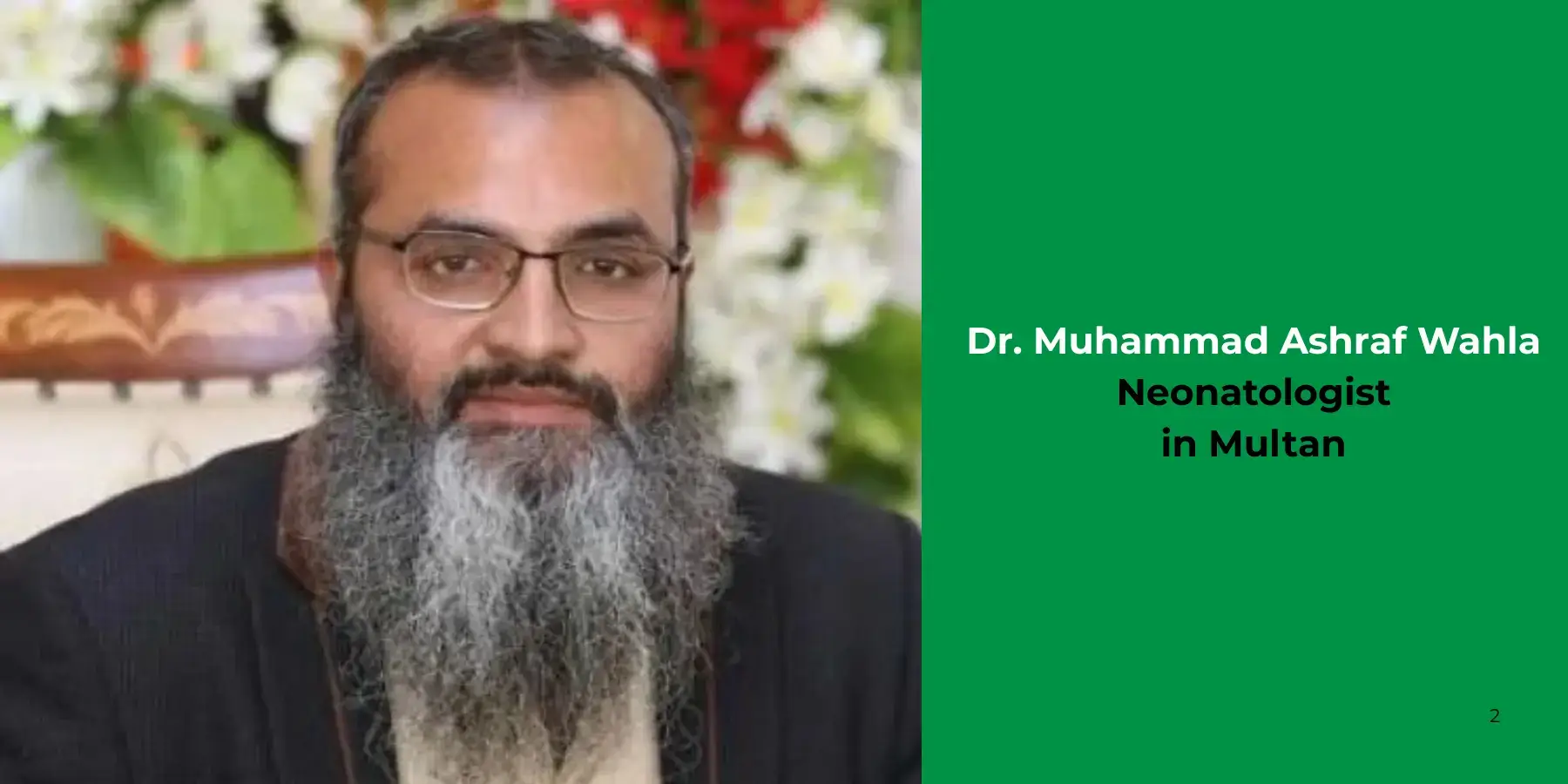 Dr. Muhammad Ashraf Wahla -Neonatologist