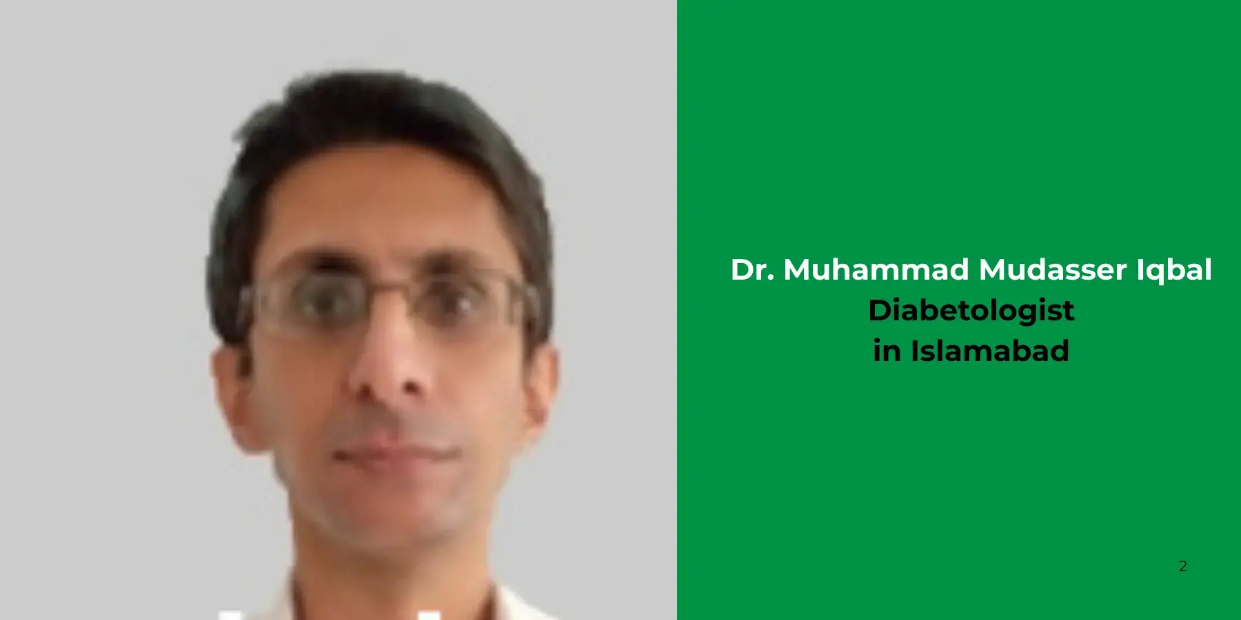 Dr. Muhammad Mudasser Iqbal - Diabetologist