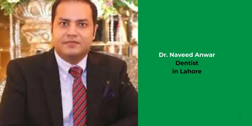 Dr. Naveed Anwar - Dentist