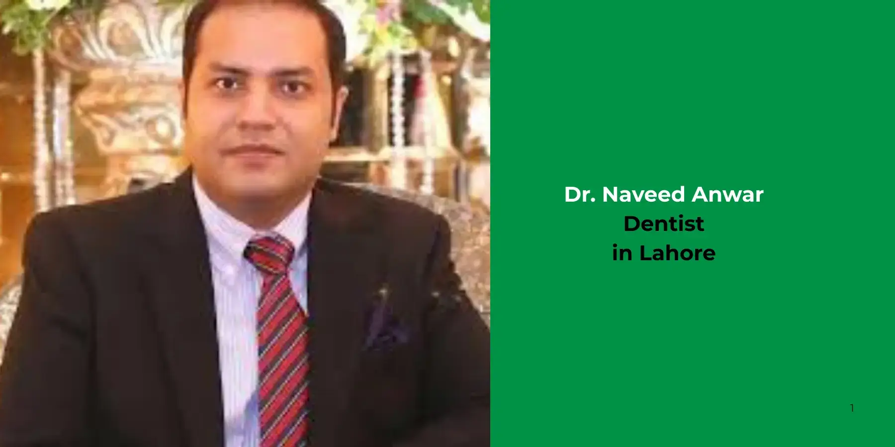 Dr. Naveed Anwar - Dentist