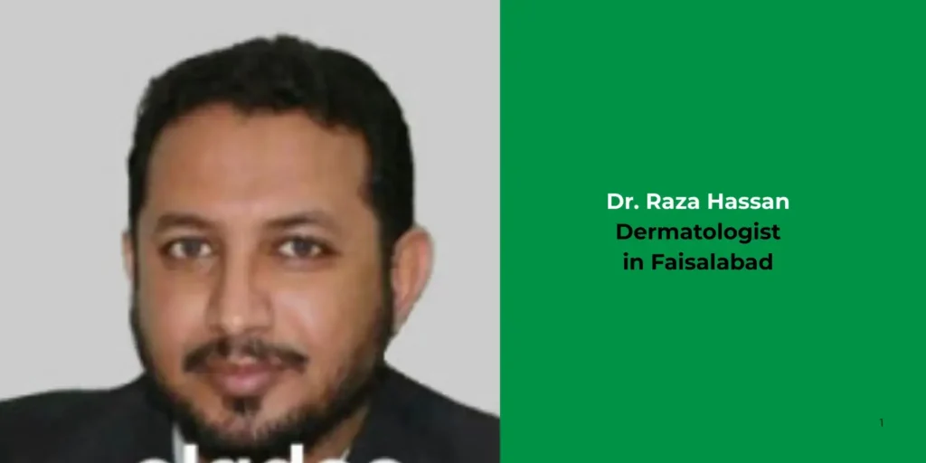 Dr. Raza Hassan - Dermatologist