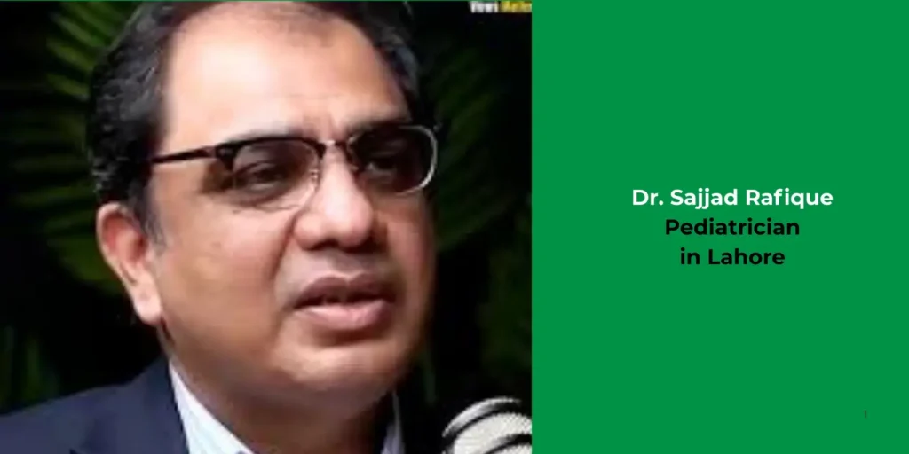 Dr. Sajjad Rafique-Pediatrician