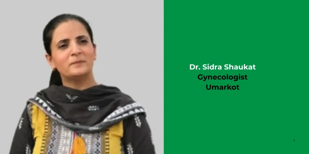 Dr. Sidra Shaukat-Gynecologist