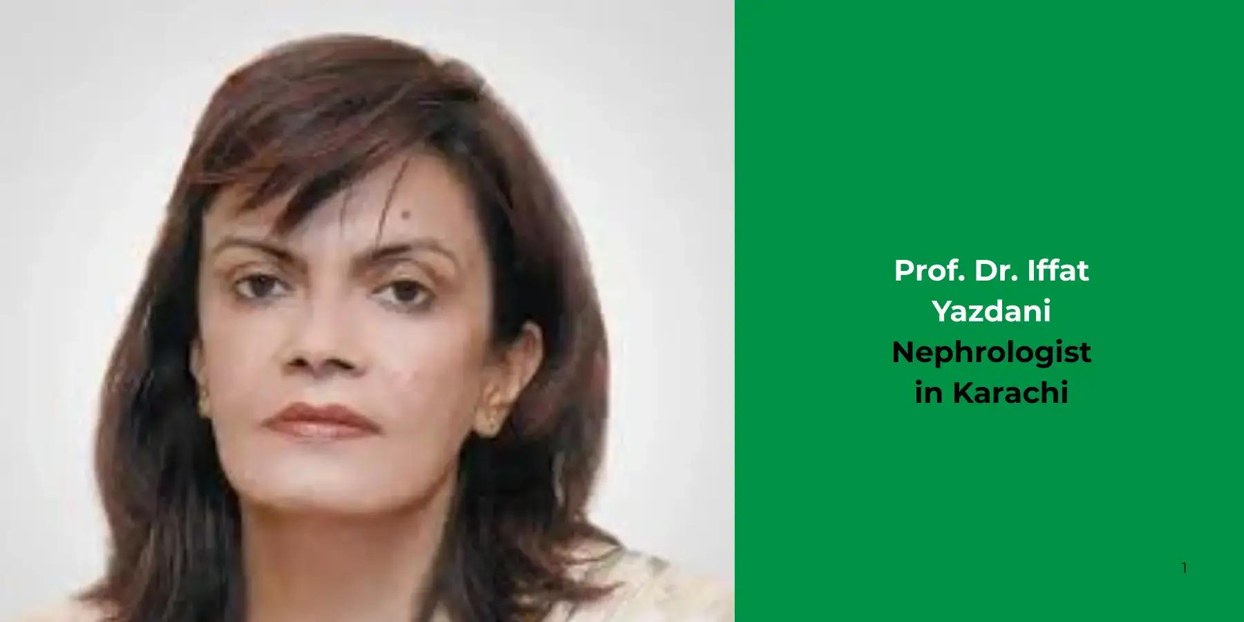 Prof. Dr. Iffat Yazdani-Nephrologist