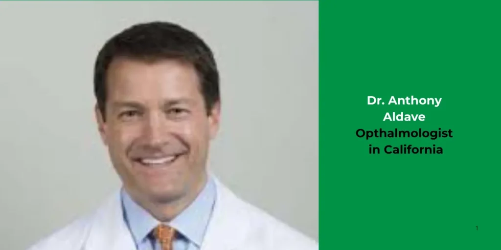 Dr. Anthony Aldave-Opthalmologist