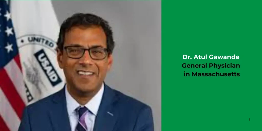 Dr. Atul Gawande-General Physician
