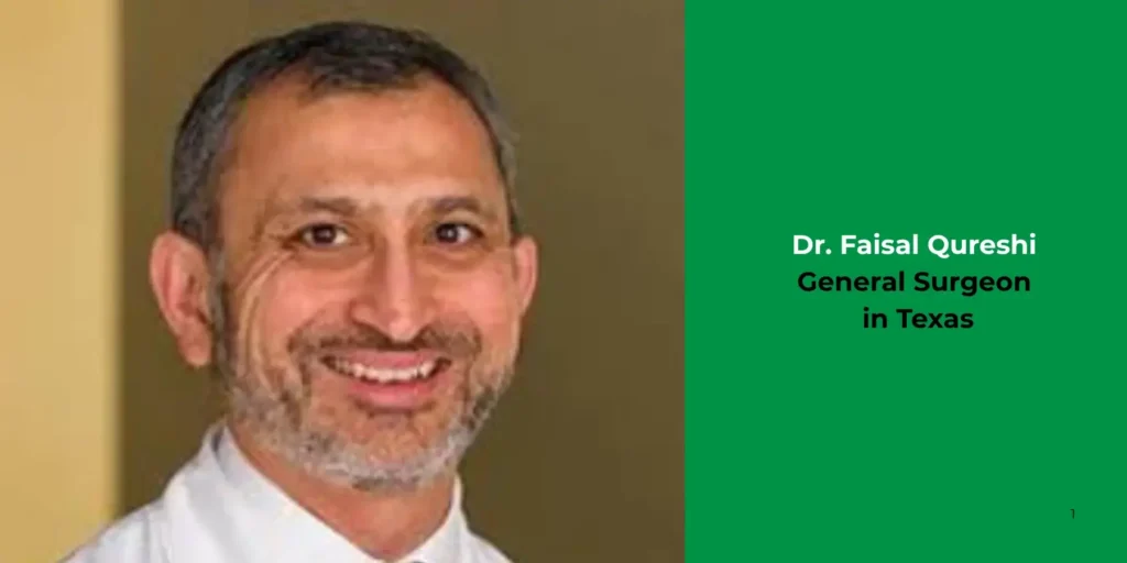 Dr. Faisal Qureshi-General Surgeon