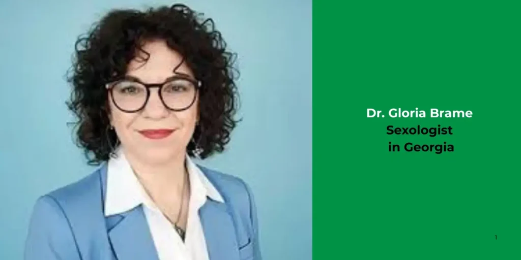 Dr. Gloria Brame-Sexologist