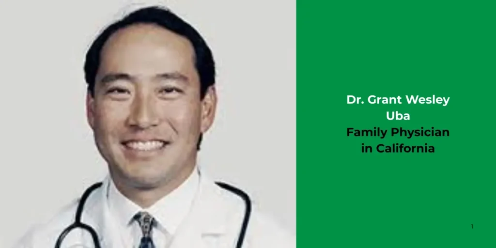 Dr. Grant Wesley Uba-Family Physician