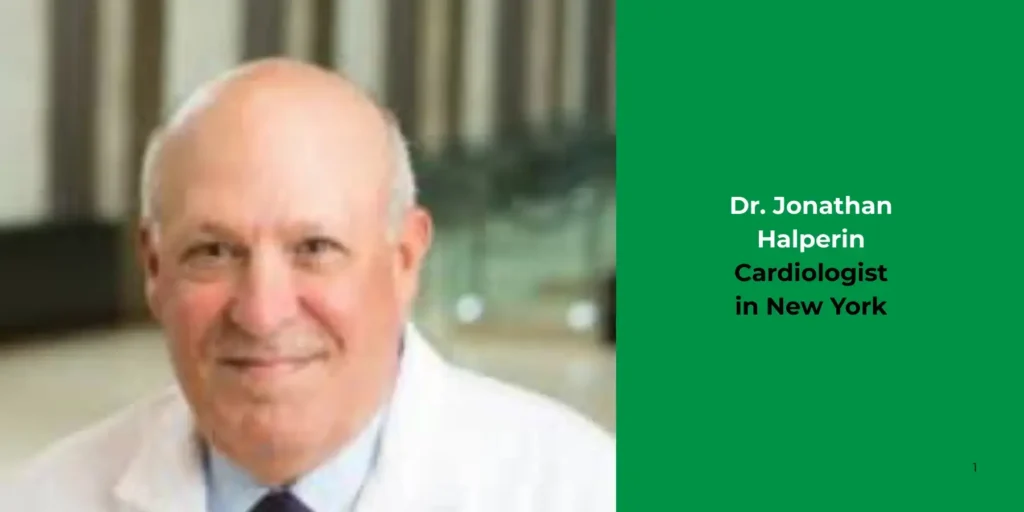 Dr. Jonathan Halperin-Cardiologist