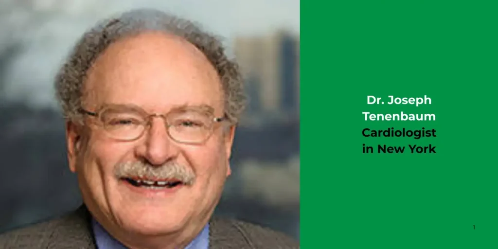Dr. Joseph Tenenbaum -Cardiologist