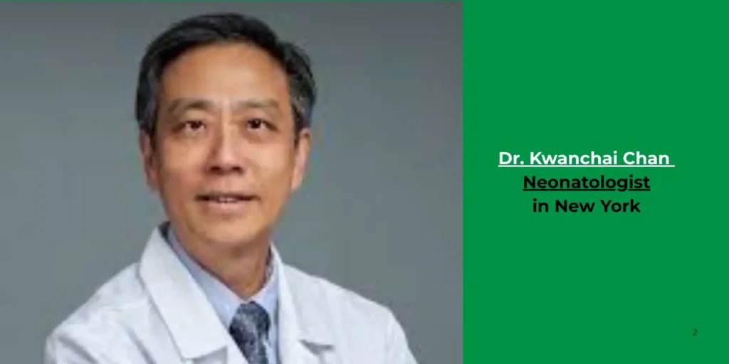 Dr. Kwanchai Chan -Neonatologist