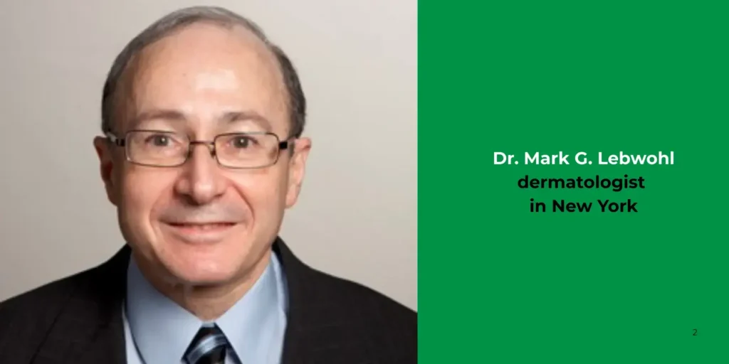 Dr. Mark G. Lebwohl -dermatologist