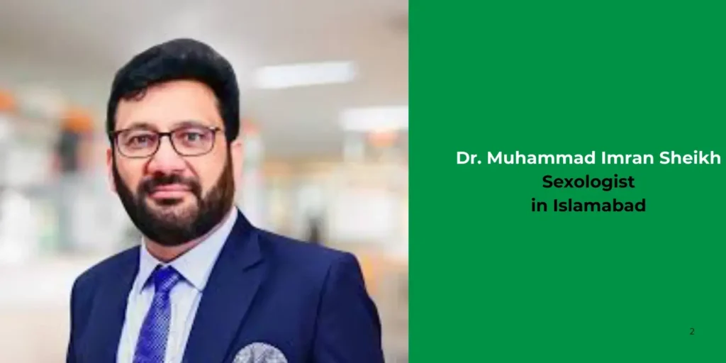 Dr. Muhammad Imran Sheikh-Sexologist