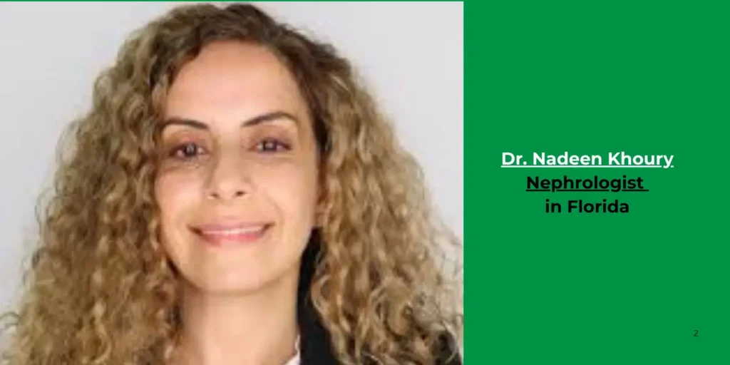 Dr. Nadeen Khoury -Nephrologist