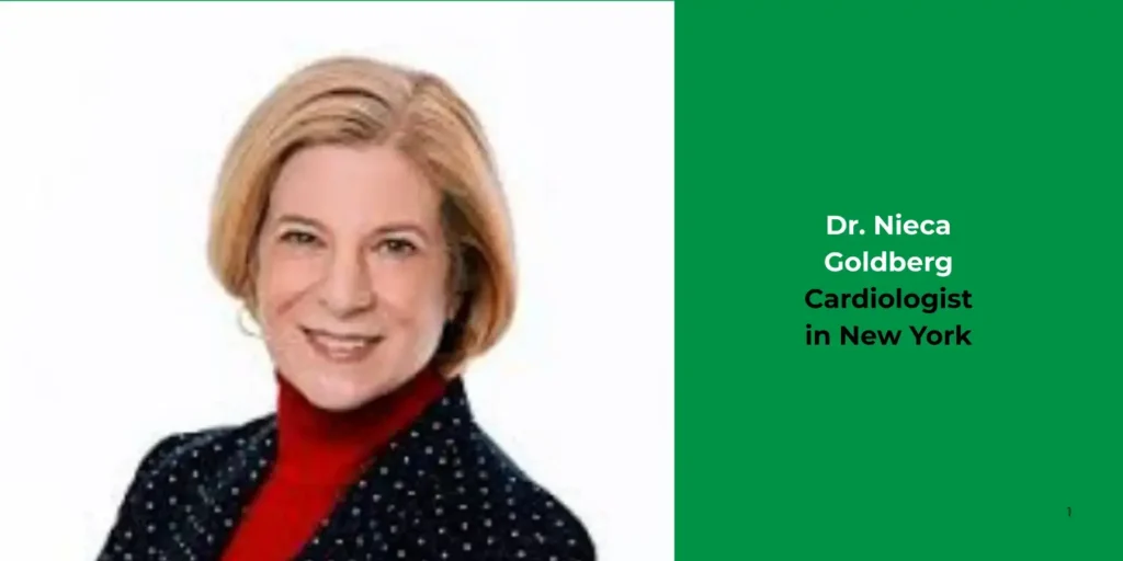 Dr. Nieca Goldberg-Cardiologist