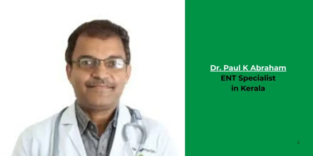 Dr. Paul K Abraham-ENT Specialist