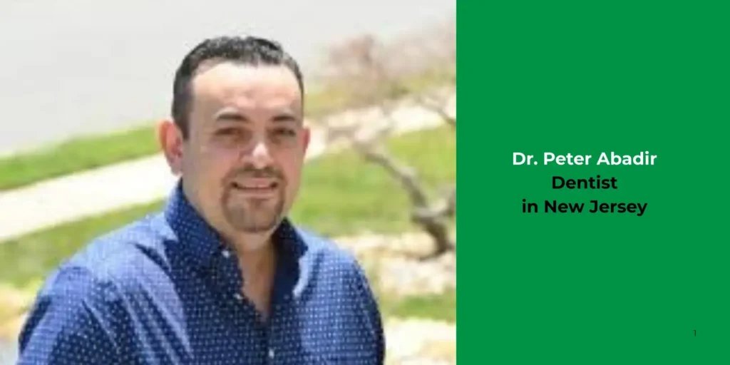 Dr. Peter Abadir -Dentist