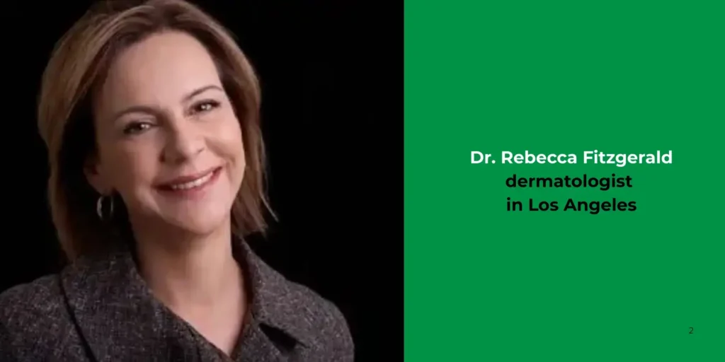 Dr. Rebecca Fitzgerald -dermatologist