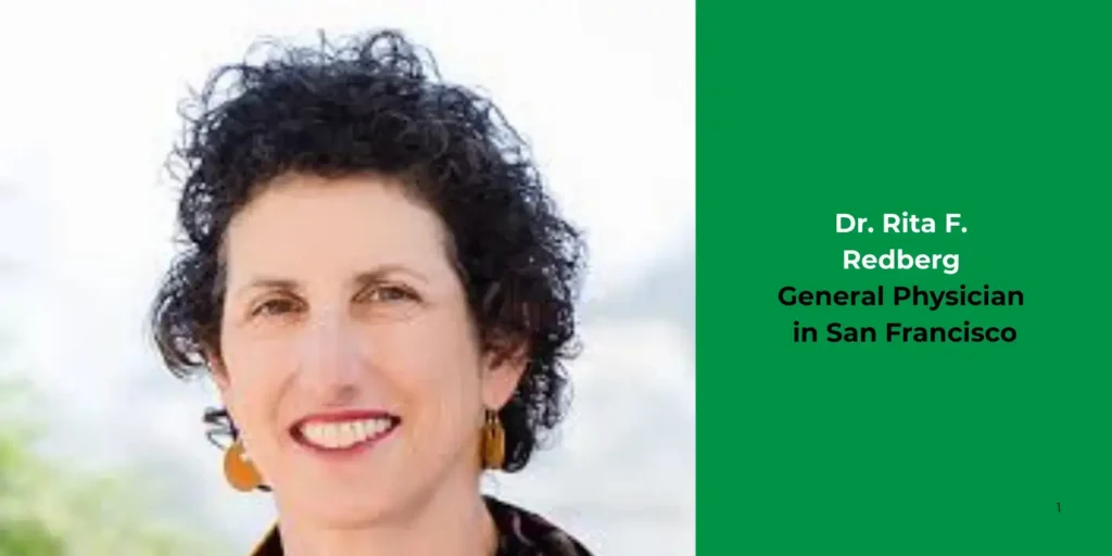 Dr. Rita F. Redberg-General Physician