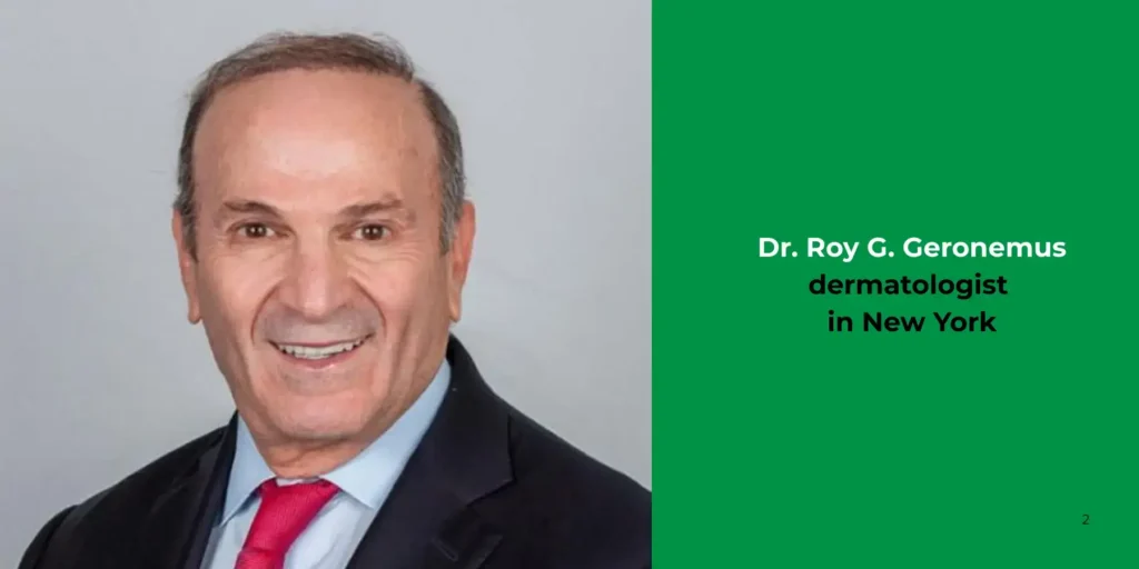 Dr. Roy G. Geronemus dermatologist -New York