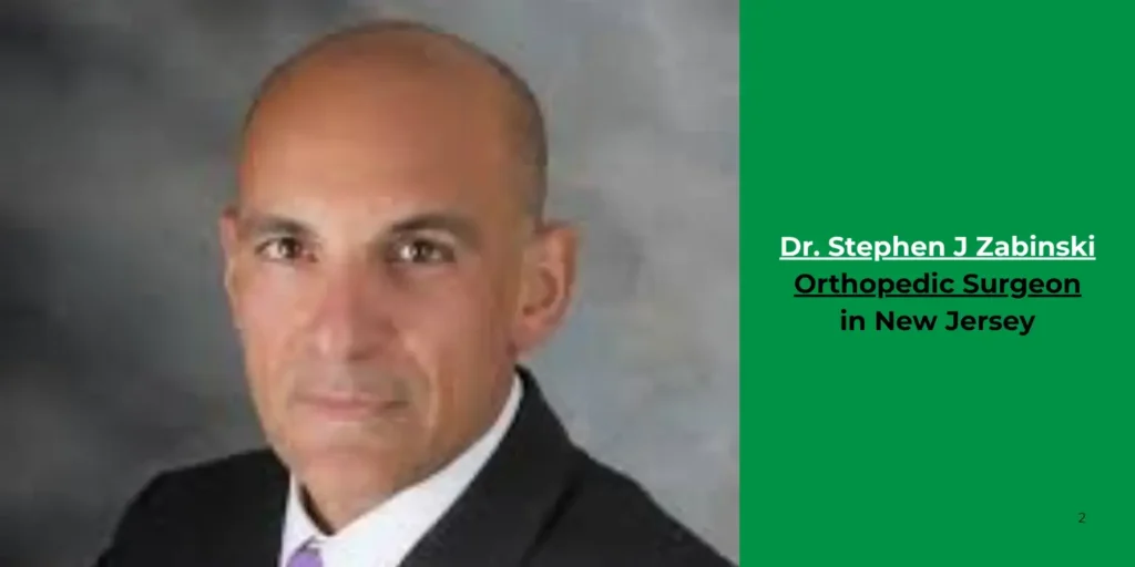 Dr. Stephen J Zabinski -Orthopedic Surgeon