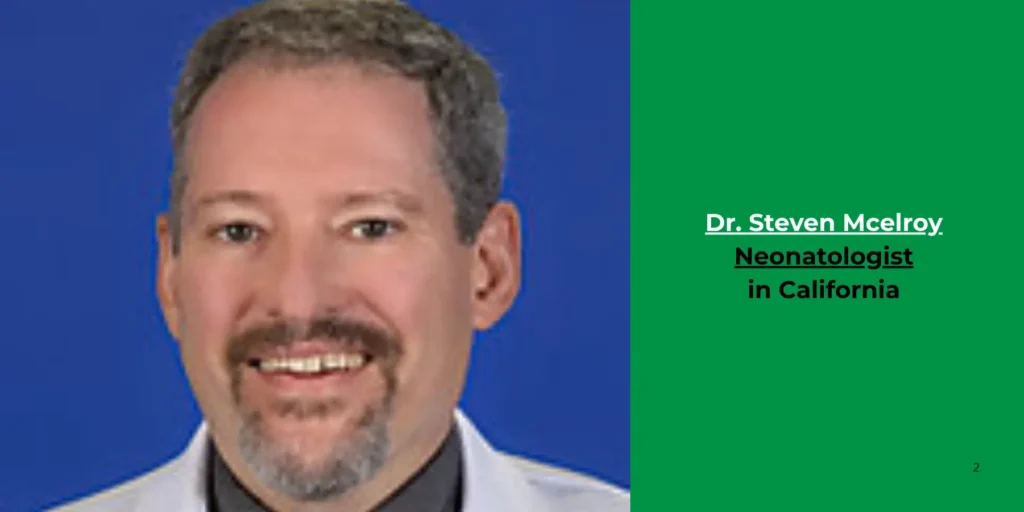 Dr. Steven Mcelroy-Neonatologist