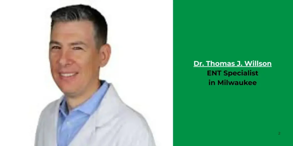 Dr. Thomas J. Willson -ENT Specialist