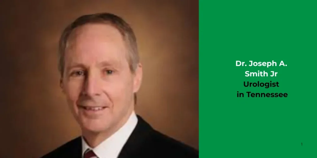 Dr. Joseph A. Smith Jr -Urologist