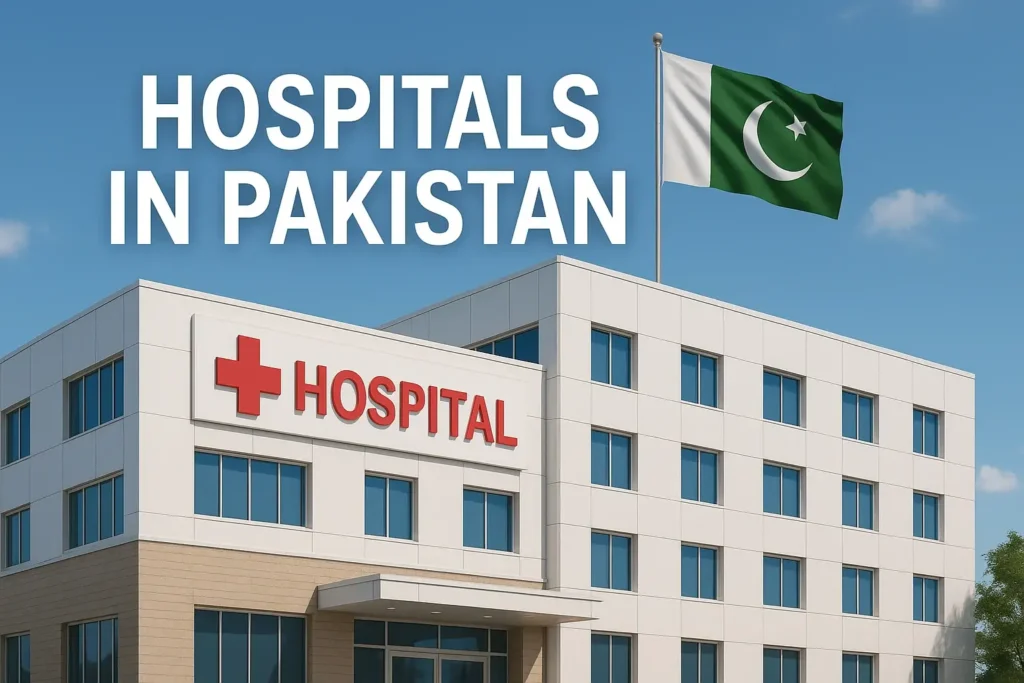 Hospitals in Pakistan