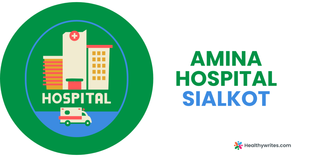 Amina Hospital, Sialkot