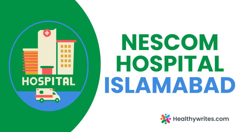 Nescom Hospital, Islamabad Medical Complex
