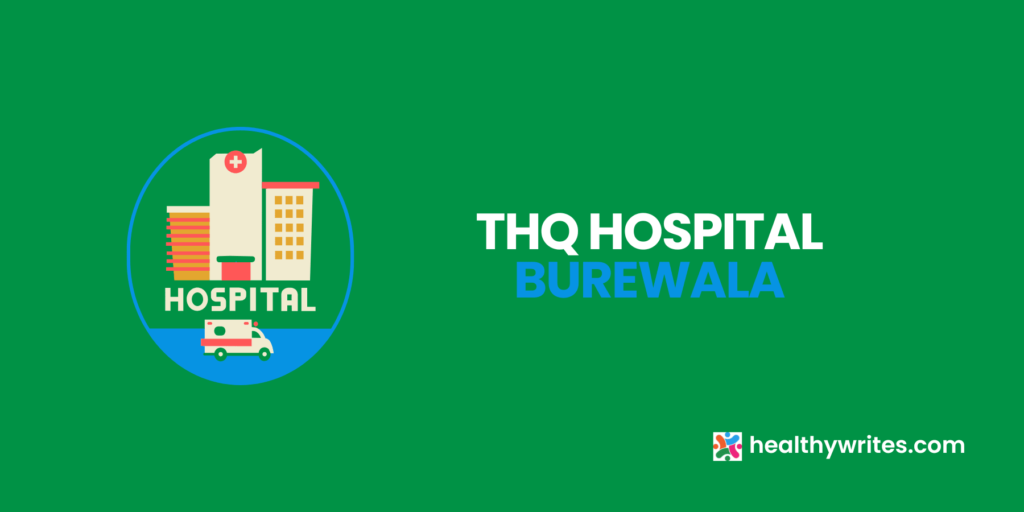 THQ Hospital, Burewala, Vehari
