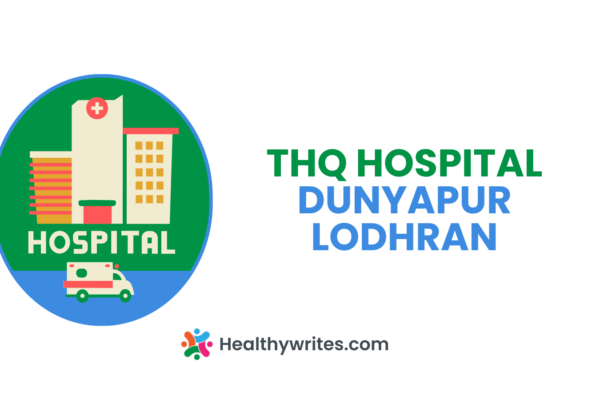 Tehsil Headquarters (THQ) Hospital, Dunyapur, Lodhran