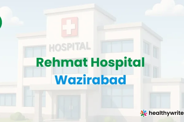 Rehmat Hospital, Wazirabad