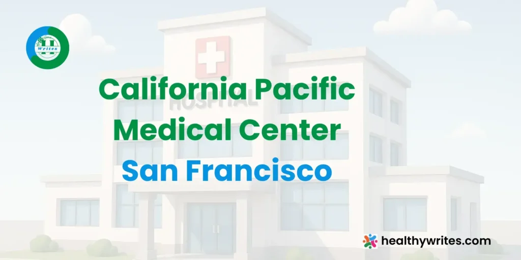 California Pacific Medical Center, San Francisco