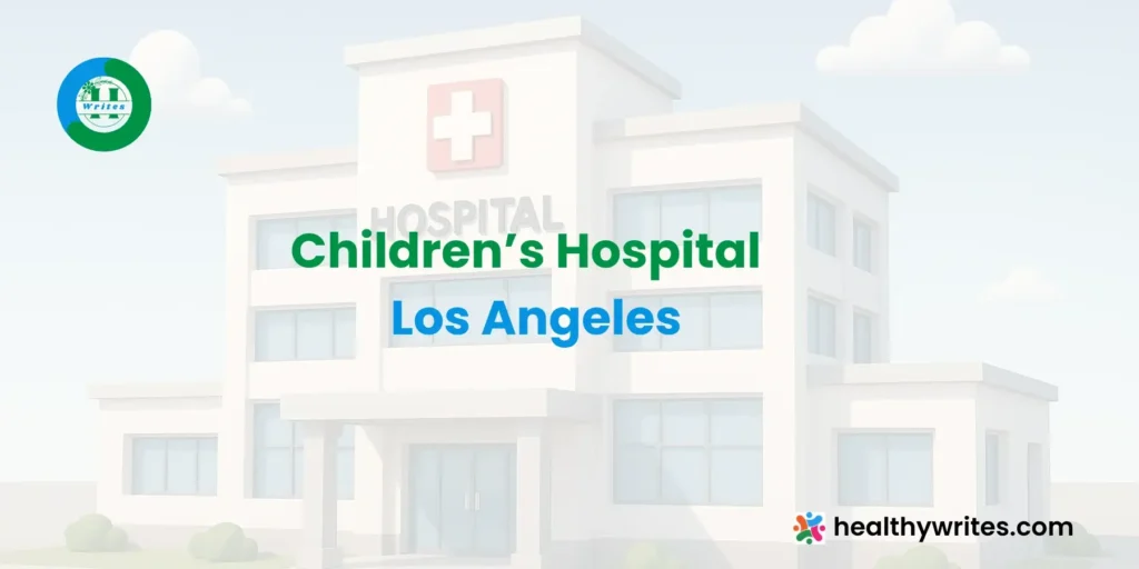 Children’s Hospital - Los Angeles